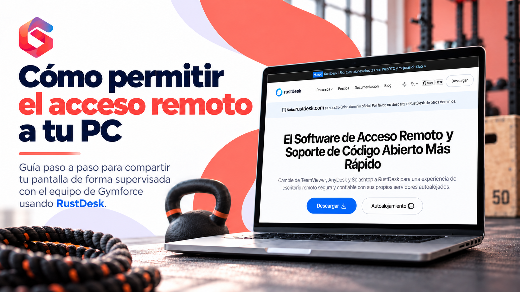 Cómo recibir soporte remoto de Gymforce con RustDesk